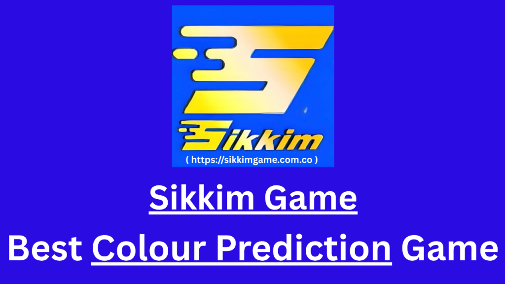 Sikkim Game